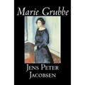 Marie Grubbe by Jens Peter Jacobsen, Fiction, Classics, Literary - Paperback