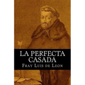 La Perfecta Casada - Paperback