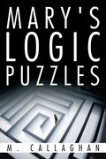 Mary's Logic Puzzles - Paperback