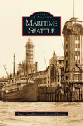 Maritime Seattle - Hardcover