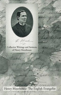 Collective Writings and Sermons of Henry Moorhouse - Paperback