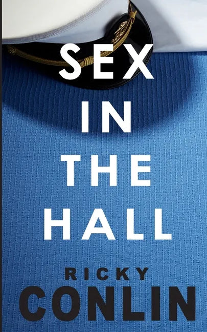 Sex in the Hall - Paperback