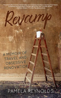 Revamp: A Memoir of Travel and Obsessive Renovation - Paperback