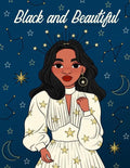 Black and Beautiful Coloring Book for Girls: A Fun and Relaxing Color Book for Tween Girls. Black and Brown African American Girl Characters with Uniq - Paperback