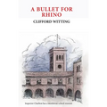 A Bullet for Rhino - Paperback