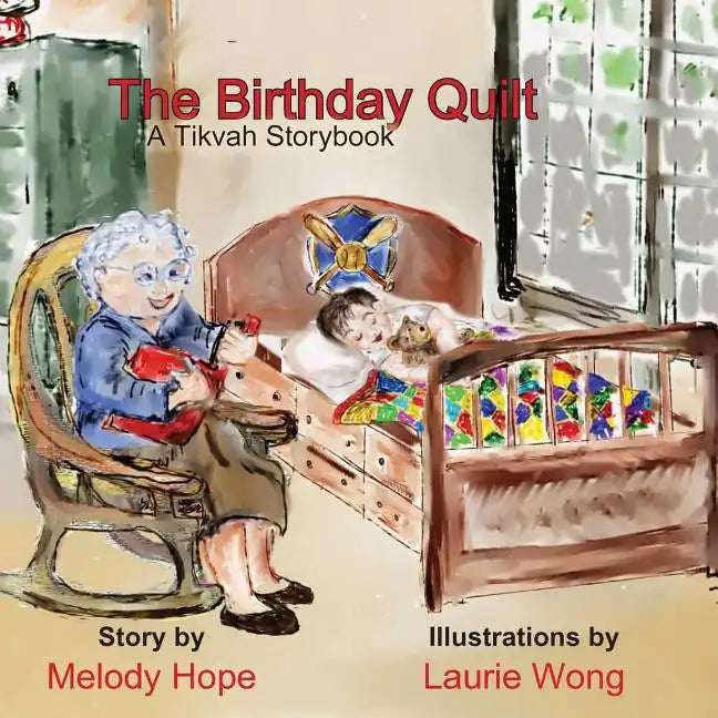 The Birthday Quilt - Paperback