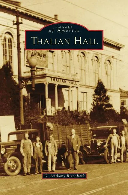 Thalian Hall - Hardcover