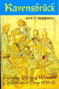 Ravensbruck: Everyday Life in a Women's Concentration Camp - Paperback