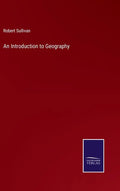 An Introduction to Geography - Hardcover