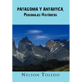 Patagonia y Antartica, Personajes Historicos - Paperback