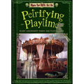 Petrifying Playtime: Scary Amusement Parks and Playgrounds - Library Binding