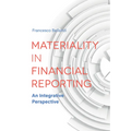 Materiality in Financial Reporting: An Integrative Perspective - Hardcover