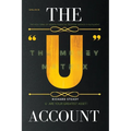 The "U" Account: The Money Matrix - Paperback