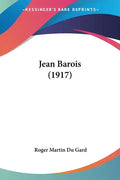 Jean Barois (1917) - Paperback