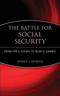 The Battle for Social Security: From Fdr's Vision to Bush's Gamble - Hardcover