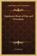 Napoleon's Book of Fate and Oraculum - Hardcover