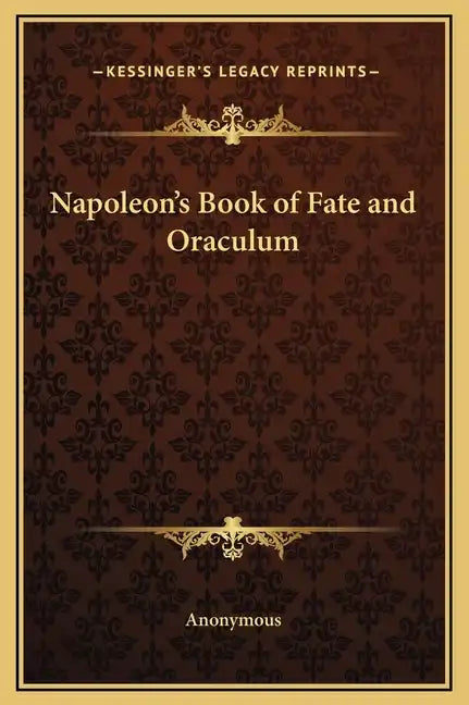 Napoleon's Book of Fate and Oraculum - Hardcover