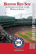 Boston Red Sox: An Interactive Guide to the World of Sports - Paperback