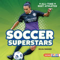 Soccer Superstars - Library Binding
