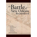 The Battle Of New Orleans Reconsidered - Paperback