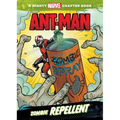 Ant-Man: Zombie Repellent: Zombie Repellent - Library Binding