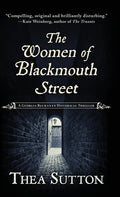 The Women of Blackmouth Street - Hardcover