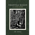 Tarantula Season and Other Poems - Paperback