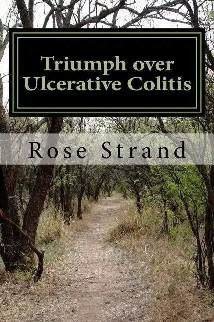Triumph over Ulcerative Colitis - Paperback