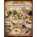 Adirondack Civilian Conservation Corps Camps: History, Memories & Legacy of the CCC - Paperback