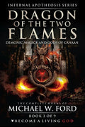 Dragon of the Two Flames: Demonic Magick & Gods of Canaan - Paperback