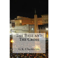 The Ball and The Cross - Paperback