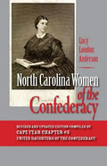 North Carolina Women of the Confederacy - Paperback