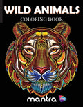 Wild Animals Coloring Book: Coloring Book for Adults: Beautiful Designs for Stress Relief, Creativity, and Relaxation - Paperback