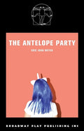 The Antelope Party - Paperback