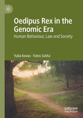 Oedipus Rex in the Genomic Era: Human Behaviour, Law and Society - Paperback