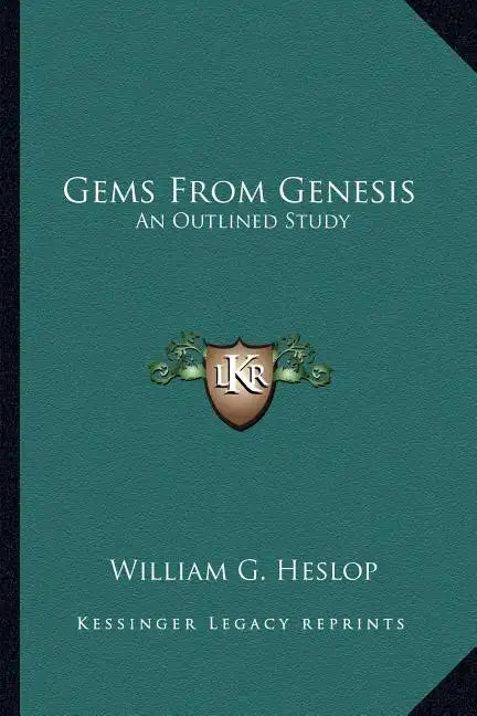 Gems from Genesis: An Outlined Study - Paperback