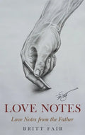 Love Notes: Love Notes from the Father - Hardcover