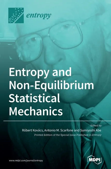 Entropy and Non-Equilibrium Statistical Mechanics - Hardcover