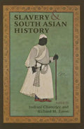 Slavery & South Asian History - Paperback