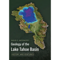 Geology of the Lake Tahoe Basin: History and Features - Paperback