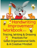 Handwriting Improvement Workbook: Tracing, Writing and Drawing Practices For Good Organizational Skills and a Creative Mindset - Paperback