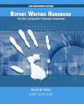 Report Writing Handbook for the Computer Forensic Examiner: Law Enforcement Edition - Paperback