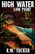 High Water Part 2: Low Point - Paperback