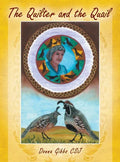 The Quilter and the Quail - Hardcover