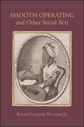 Smooth Operating and Other Social Acts - Paperback