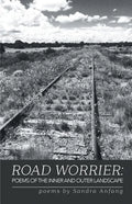 Road Worrier: Poems of the Inner and Outer Landscape - Paperback