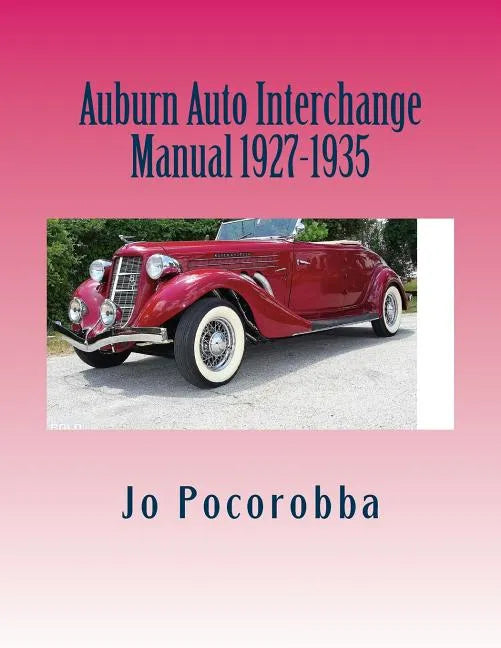 Auburn Auto Interchange Manual 1927-1935 - Paperback