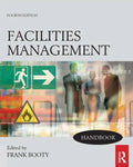 Facilities Management Handbook - Paperback