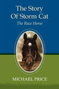 The Story Of Storm Cat: The Race Horse - Paperback
