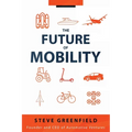 The Future of Mobility - Hardcover